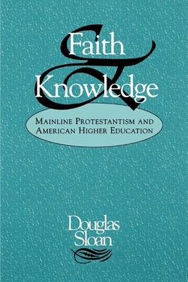 Faith and Knowledge (Paperback)