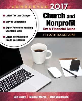 Zondervan 2017 Church and Nonprofit Tax and Financial Guide (Paperback)
