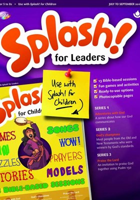 Splash! For Leaders July-September 2018 (Paperback)