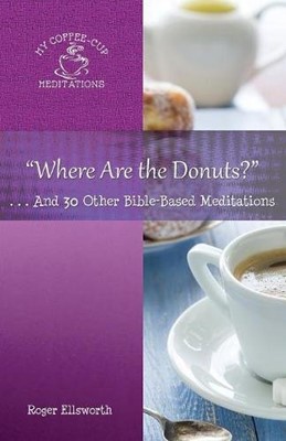 Where Are The Donuts...? (Paperback)