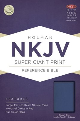 NKJV Super Giant Print Reference Bible, Cobalt Blue (Imitation Leather)