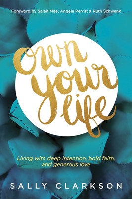 Own Your Life (Paperback)