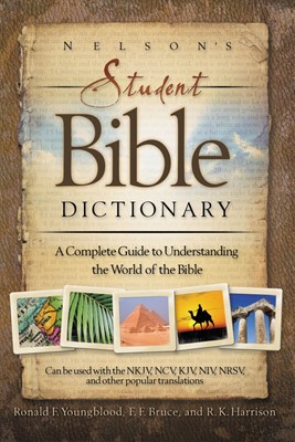 Nelson's Student Bible Dictionary (Paperback)