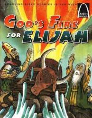 God's Fire for Elijah (Arch Books) (Paperback)