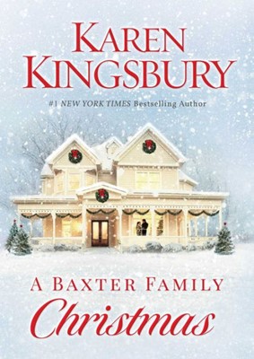 Baxter Family Christmas, A (Hard Cover)