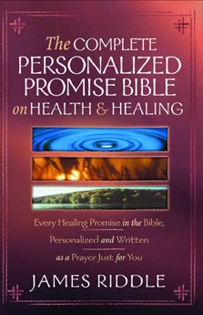 Complete Personalized Promise Bible On Health And Healing (Paperback)