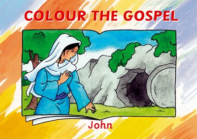 Colour The Gospel - John (Paperback)