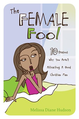 The Female Fool (Paperback)