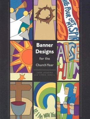Banner Designs For The Church Year (Paperback)