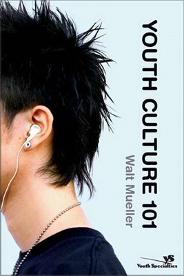 Youth Culture 101 (Paperback)
