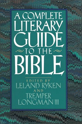 The Complete Literary Guide to the Bible (Paperback)