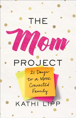 The Mom Project (Paperback)
