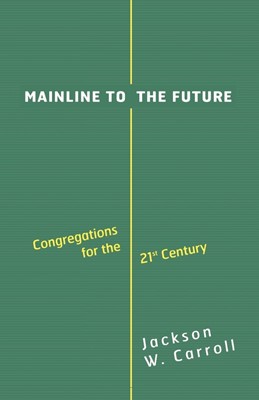 Mainline to the Future (Paperback)