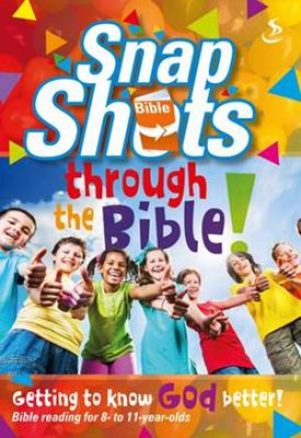 Snapshots Through The Bible (Paperback)