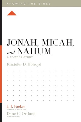 Jonah, Micah, and Nahum (Paperback)