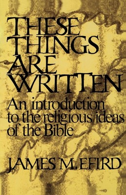 These Things Are Written (Paperback)