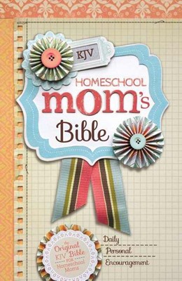 KJV Homeschool Mom's Bible (Hard Cover)