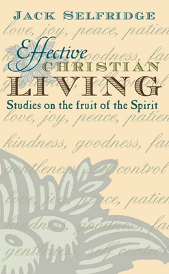 Effective Christian Living (Paperback)
