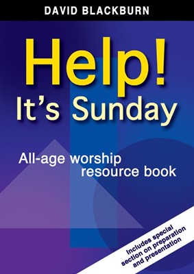 Help! It's Sunday All Age Worship Resource Book (Paperback)