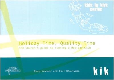 Holiday Time, Quality Time (Paperback)