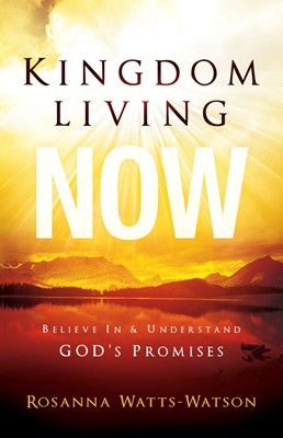 Kingdom Living Now (Paperback)