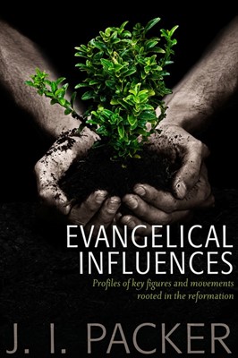 Evangelical Influences (Paperback)