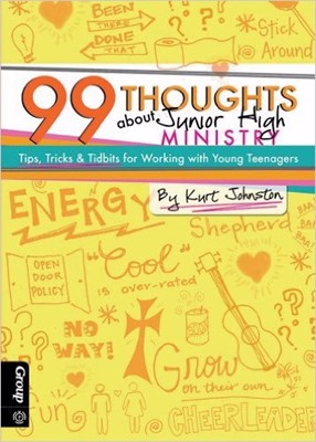 99 Thoughts About Junior High Ministry (Paperback)