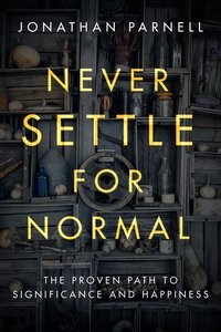 Never Settle For Normal (Paperback)