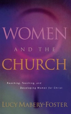 Women and the Church (Hard Cover)