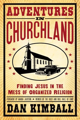 Adventures In Churchland (Paperback)