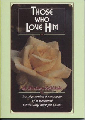 Those Who Love Him. (Paperback)