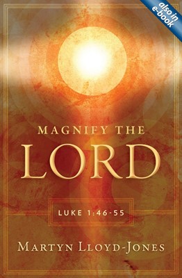 Magnify The Lord (Paperback)