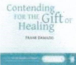 Audio CD-Contending For The Gift Of Healing (CD-Audio)