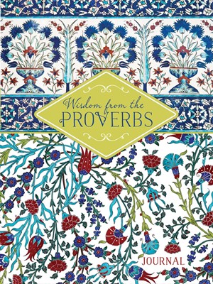 Wisdom From Proverbs (Hard Cover)