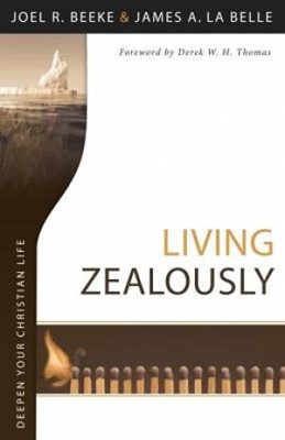 Living Zealously (Paperback)