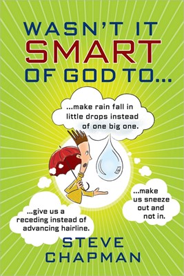 Wasn'T It Smart Of God To... (Paperback)