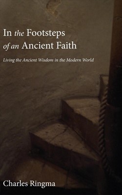 In the Footsteps of an Ancient Faith (Paperback)