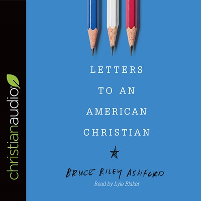 Letters To An American Christian Audio Book (CD-Audio)