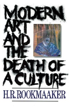 Modern Art And The Death Of A Culture (Paperback)