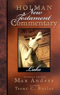 Holman New Testament Commentary - Luke (Hard Cover)