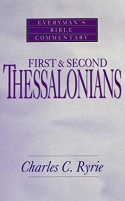 First & Second Thessalonians- Everyman'S Bible Commentary (Paperback)