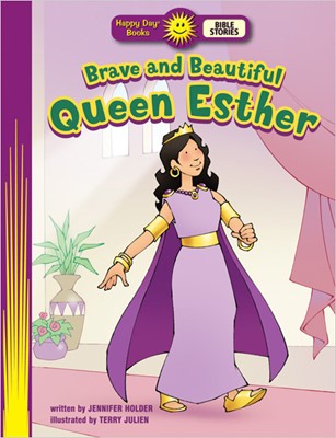 Brave And Beautiful Queen Esther (Paperback)