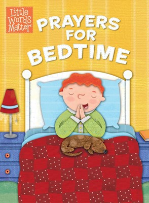 Prayers For Bedtime (Padded Board Book) (Hard Cover)