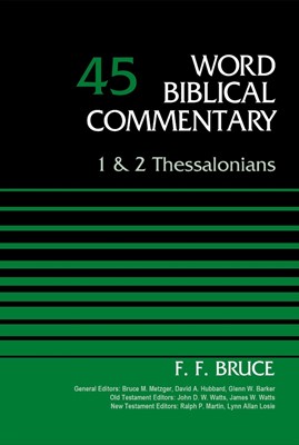 1 And 2 Thessalonians, Volume 45 (Hard Cover)