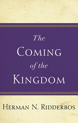 The Coming of the Kingdom (Paperback)