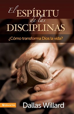 El Espiritu de Las Disciplinas (Paperback)