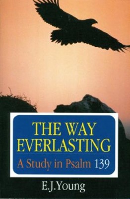 The Way Everlasting (Paperback)