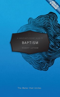 Christian's Pocket Guide to Baptism, A (Paperback)