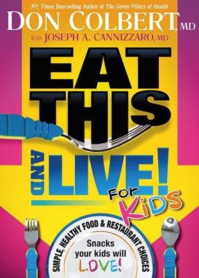 Eat This And Live For Kids (Paperback)