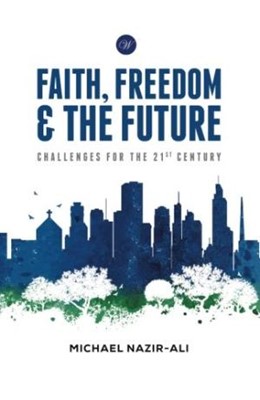 Faith, Freedom and the Future (Paperback)